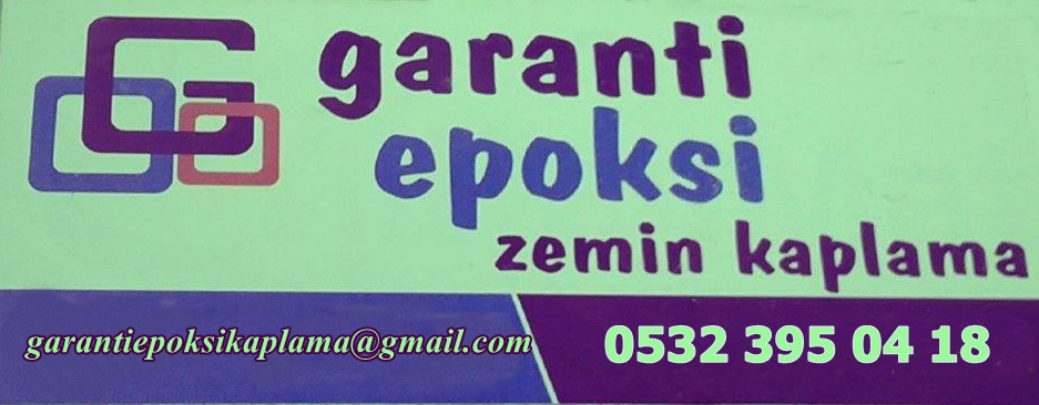 GARANTİ EPOKSİ İNŞAAT